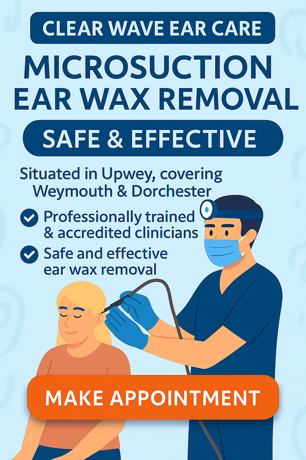 Clear Wave Ear Care - Ear Wax Removal in Weymouth & Dorchester